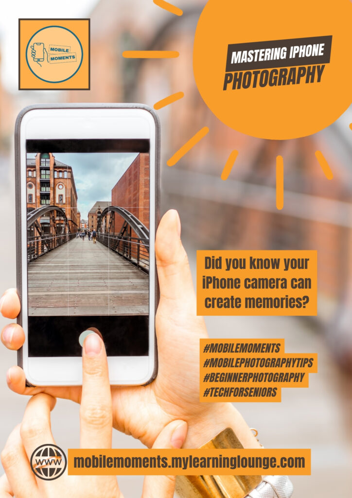 Mastering iPhone photography